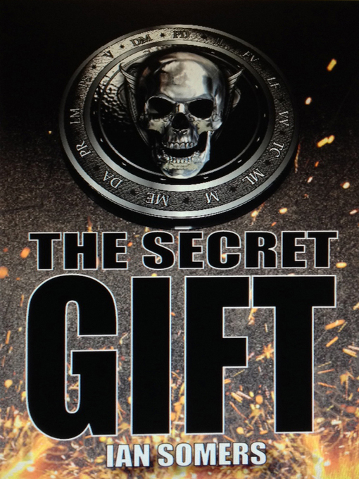 Title details for The Secret Gift by Ian Somers - Available